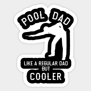 Pool Or Billiard Playing Dad Sticker